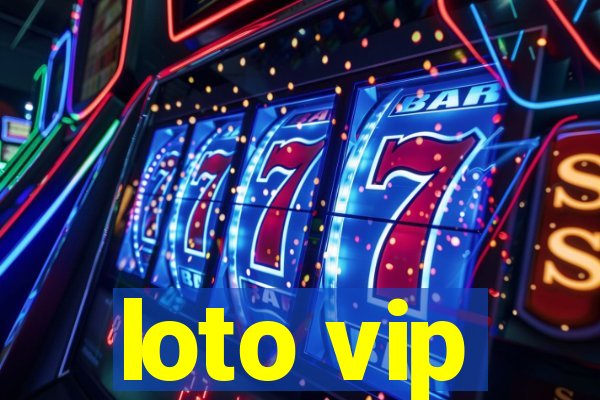 loto vip